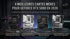Comparatif des 4 meilleures cartes mères AM5 et LGA1851 pour carte graphique NVIDIA GeForce RTX 5080 sur une table de studio tech